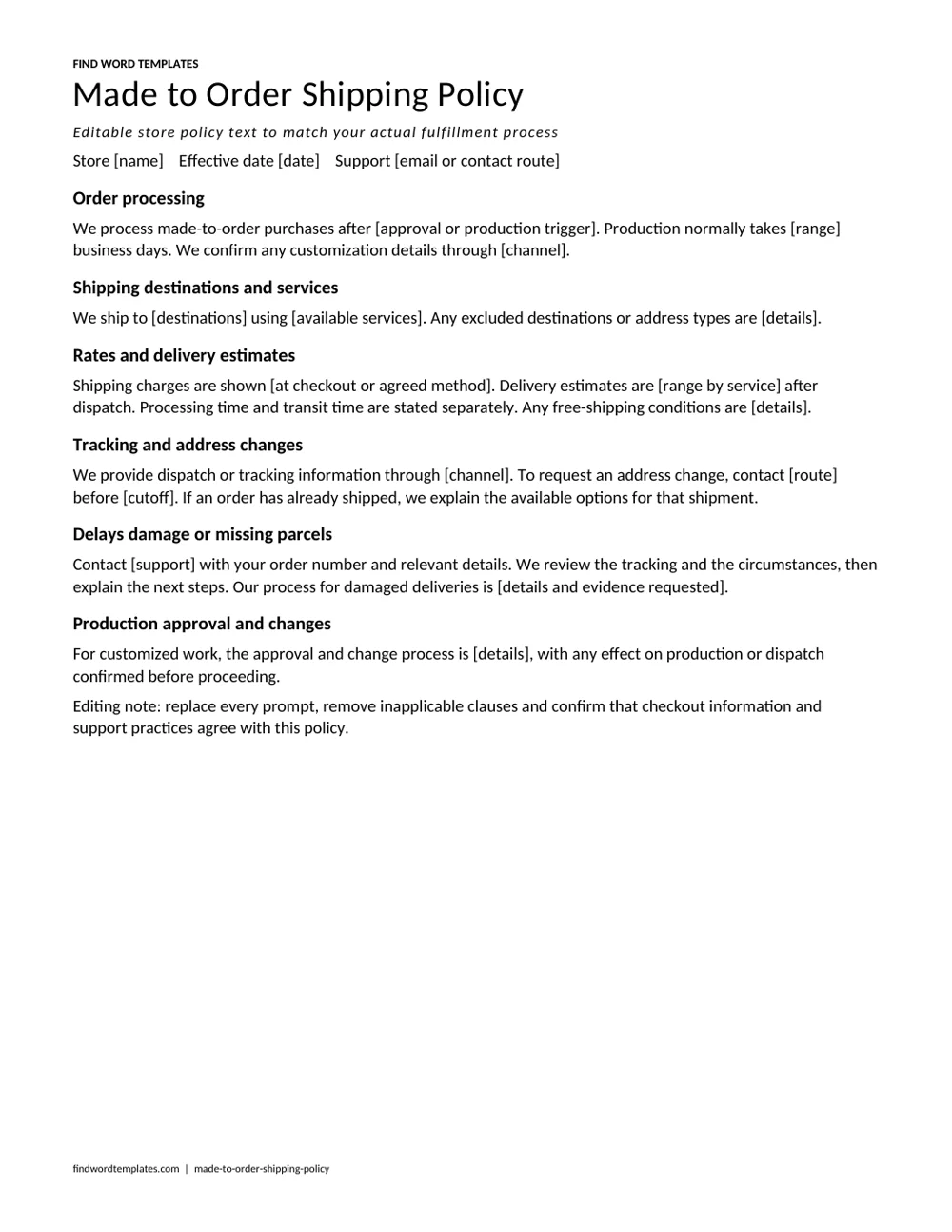 A made-to-order store shipping policy with complete editable clauses for processing, dispatch, rates, tracking and exceptions.